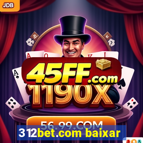312bet.com baixar